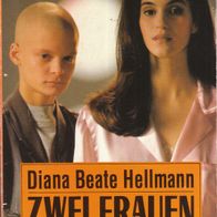 Buch - Diana Beate Hellmann - Zwei Frauen