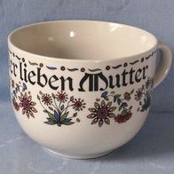 Tasse der lieben Mutter Maße ca. 10,5 cm Ø, ca 8,5 cm