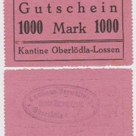 Oberlödla-Lossen-Kantine Notgeld 1000 Mark mit Stempel
