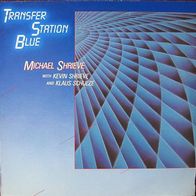 Michael Shrieve, Kevin Shrieve, Klaus Schulze - transfer station blue - LP - 1984
