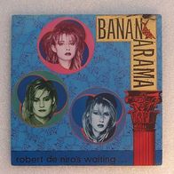 Bananarama - Robert de niro´s waiting , Single 7" - Metronome 1984