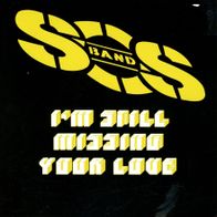 7 Vinyl SOS Band / I´m still missing Your Love