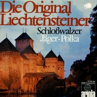 7 Vinyl Die Orginal Liechtensteiner / Schloßwalzer