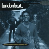 7 Vinyl Londonbeat / That´s how i feel about You
