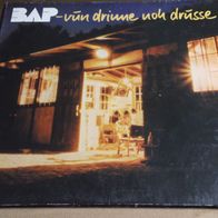 LP "BAP - VUN DRINNE NOH DRUSSE "