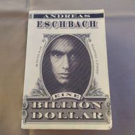 Andreas Eschbach Eine Billion Dollar Bastei Lübbe Roman