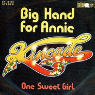 7 Vinyl Kincade / Big Hand for Annie
