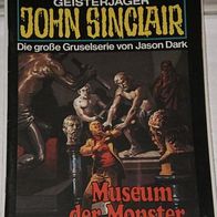 John Sinclair (Bastei) Nr. 169 * Museum der Monster* 1. AUFLAGe
