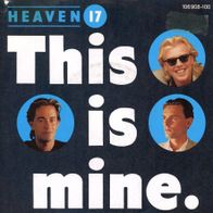 7 Vinyl Heaven 17 / This is mine