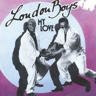 7 Vinyl London Boys / My Love
