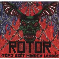 Rotor - Tepj Szet Minden Lancot ! CD Ungarn S/ S