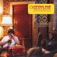 Circles End - Hang On To That Kite CD