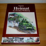Fritz Winkler, Unsere Heimat im Zweiten Weltkrieg; Mühlviertel, Oberösterreich