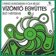Vizonto - Living Hungarian Folk Music CD Ungarn