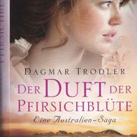 Der Duft der Pfirsichblüte von Dagmar Trodler