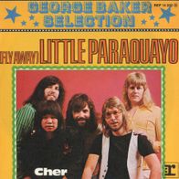 7 Vinyl George Baker Selection / Fly away little Paraquayo
