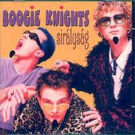 Boogie Knights – Siralysag CD Ungarn