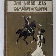 Münchmeyer Karl May Band Liebe des Ulanen III 1906