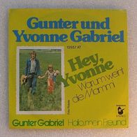 Gunter Gabriel / Yvonne Gabriel - Hey, Yvonne, Single 7"- Hansa 1980