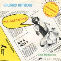 7 Vinyl Edward Anthony / You are so nice