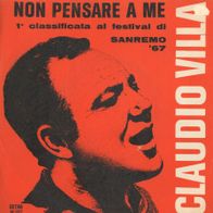7 Vinyl Claudio Villa / Non Pensare a me