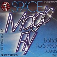 7"SPACE · Magic Fly (RAR 1977)