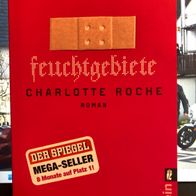 Feuchtgebiete" - erotischer Roman von Charlotte Roche - gut