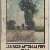 Landschaftsmalerei in Öl von W. Williams-Marpurg