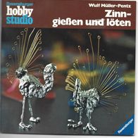 Kleines Heft Hobby Studio " Zinn- gießen und löten "