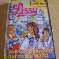 Kassette: Lissy will mit dem Kopf durch die Wand