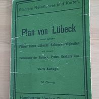 Plan von Lübeck nebst kurzem Führer durch Lübecks Sehenswürdigkeiten