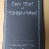 Neues Dresdner Koch- Back- und Wirtschaftsbuch (Ronneburg und Leipzig)