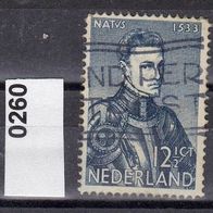 Niederlande Mi. Nr. 260 / 400. Geburtstag Wilhelms I. von Oranien o <