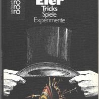 Kolumbus-Eier : Tricks, Spiele, Experimente von Edi Lanners