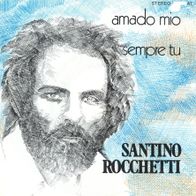 7 Vinyl Santino Rocchetti / Amada Mio