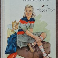 Pucki kommt in die höhere Schule" Antikes Buch v. Magda Trott / Mädchen Abenteuer