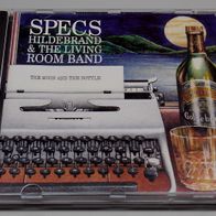 Specs Hildebrand & The Living Room Band - The Moon And The Bottle - 1991 m-/m- CD