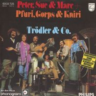 7 Vinyl Peter Sue & Marc Pfuri Gorps & Kniri / Trödler & Co