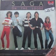 Saga - on the loose, framed - 7" / Single / 45 rpm - 1981