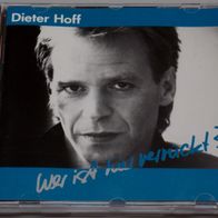 Dieter Hoff - Wer Ist Hier Verrückt - 1990 Poprock deutsch m-/m- CD
