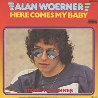 7 Vinyl Alan Woerner / Here comes my Baby