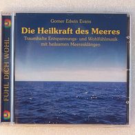 Gomer Edwin Evans - Die Heilkraft des Meeres , CD Neptun 2007