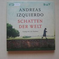Hörbuch Andreas Izquierdo: Schatten der Welt