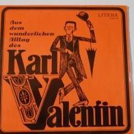 LP Aus dem wunderlichen Alltag des Karl Valentin - historische Aufnahmen: