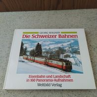 Die Schweizer Bahnen