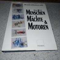 Menschen, Mächte & Motoren