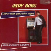 7 Vinyl Andy Borg / Laß es mich ganz leise sagen