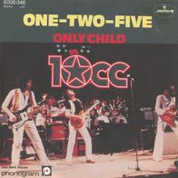 7 Vinyl 10 CC / One Two Five