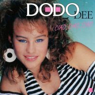 7 Vinyl Dodo Dee / Ciao Ciao Ciao