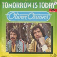 7 Vinyl Oliver Onions / Tomorrow is Today